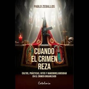 Alma - Libro Cuando El Crimen Reza - Pablo Zeballos