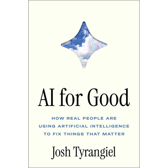 Libro AI for Good de Simon & Schuster por Josh Tyrangiel