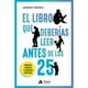 thumbnail image 1 of El Libro Que Deberías Leer Antes De Los 25, 1 of 2
