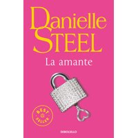 Debols!Llo - Libro La Amante - Danielle Steel