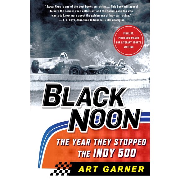 Black Noon: El año que detuvieron el Indy 500