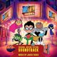 thumbnail image 1 of Banda sonora WATERTOWER MUSIC – Teen Titans Go! Películas, 1 of 1