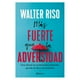 thumbnail image 1 of Más Fuerte Que La Adversidad, 1 of 2