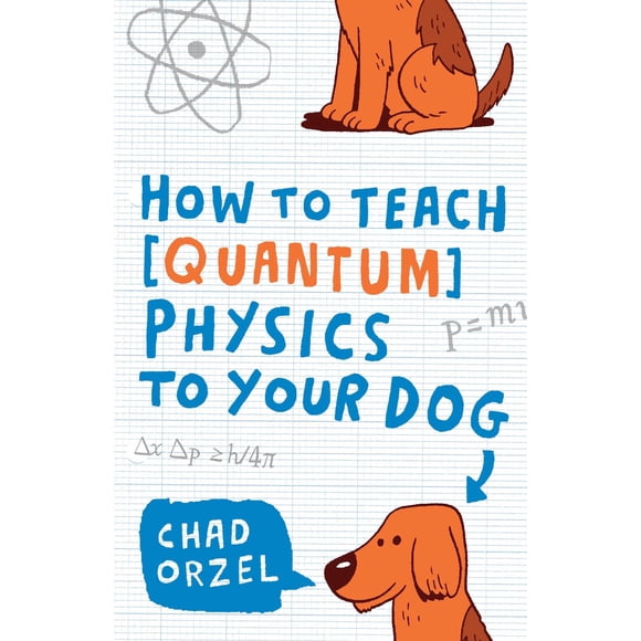Book Scribner Book Company Cómo enseñar física cuántica a tu perro