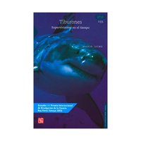 Fondo De Cultura Mx - Libro Tiburones Supervivientes En El Tiempo 191