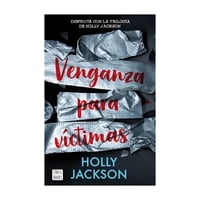 Crossbooks - Libro Venganza Para Víctimas Holly Jackson