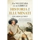 thumbnail image 1 of Eso No Estaba En Mi Libro de Historia de los Illuminati, 1 of 2