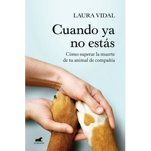 Vergara - Libro Cuando Ya No Estás - Laura Vidal
