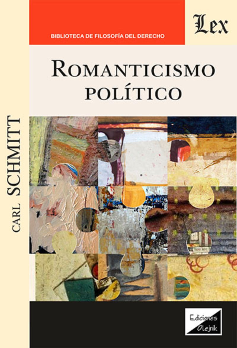 Olejnik Ediciones - Libro Romanticismo Politico Carl Schmitt