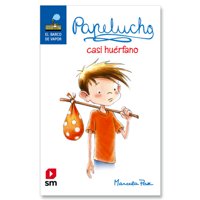 Sm - Libro Papelucho Casi Huérfano