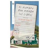 Urano - Libro El Hombre Que Amaba Los Libros - Patrick Dewitt