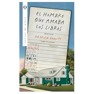 Urano - Libro El Hombre Que Amaba Los Libros - Patrick Dewitt