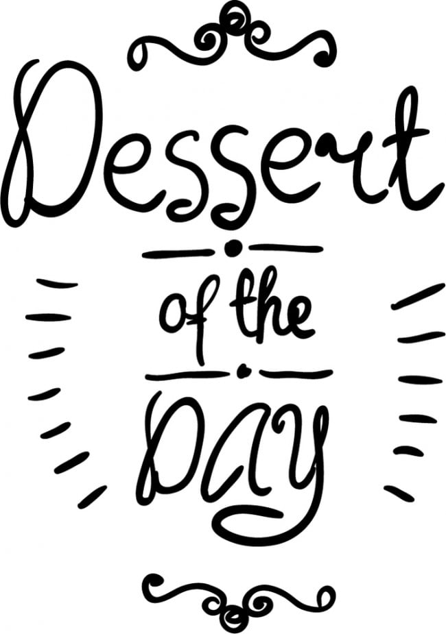 Rienda Libre Graphics - Decomural Dessert Of The Day Cafe Sign Ws-46840