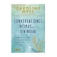 thumbnail image 1 of LIBRO CONVERSACIONES INTIMAS CON LA DIVINIDAD / 477, 1 of 2