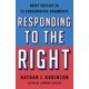 thumbnail image 1 of Libro St. Martin's Griffin – Responder a la derecha: Respuestas breves a 25 argumentos conservadores, 1 of 1