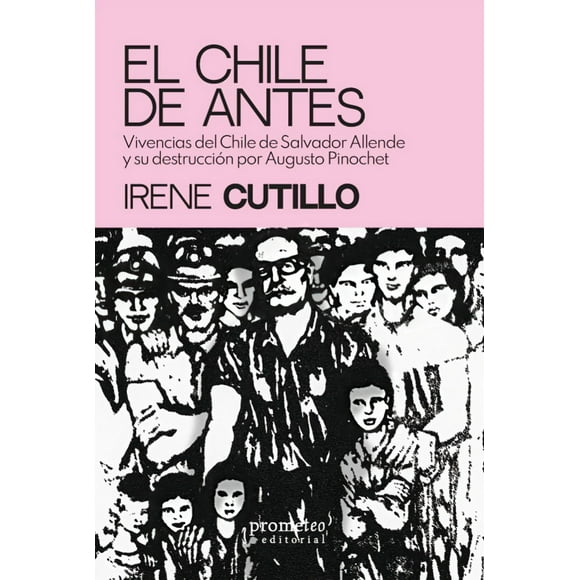 LIBRO El Chile De Antes. Vivencias Del Chile De Salvador