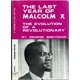 thumbnail image 1 of El último año de Malcolm X: La evolución de un revolucionario, 1 of 1