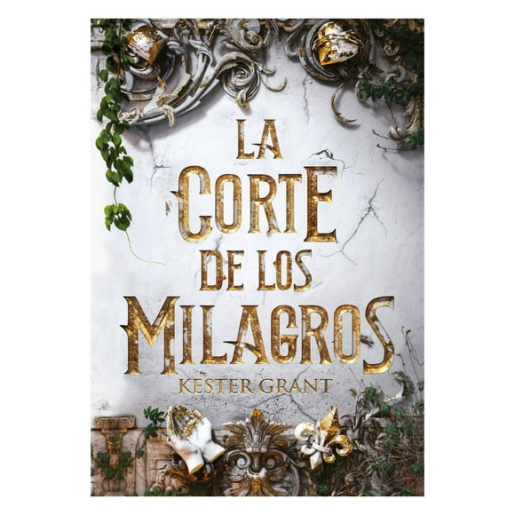 Libro La Corte De Los Milagros