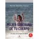 thumbnail image 1 of Libro Mujer soberana de tu cuerpo: El cuerpo de la mujer sin tabúes, 1 of 1