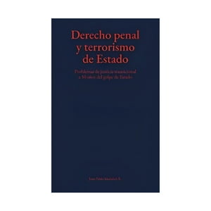 Roneo - Libro Derecho Penal Y T E R R O R I S M O De Estado /095