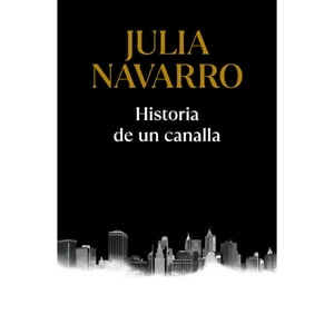 Debolsillo - Historia De Un Canalla