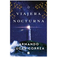 Ediciones B - Libro La Viajera Nocturna