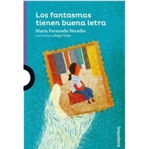 Santillana - Libro Los Fantasmas Tienen Buena Letra /599