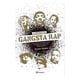 thumbnail image 1 of Libro La Historia Del Gansta Rap, 1 of 2