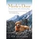 thumbnail image 1 of Libro Merle's Door: Lecciones de un perro de espíritu libre, 1 of 1