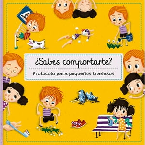 Ediciones Lu - Libro ¿Sabes Comportarte? Protocolo Para Pequeños