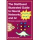 thumbnail image 1 of The StatQuest Illustrated Guide to Neural Networks and AI: With hands-on examples in PyTorch!!!, 1 of 1