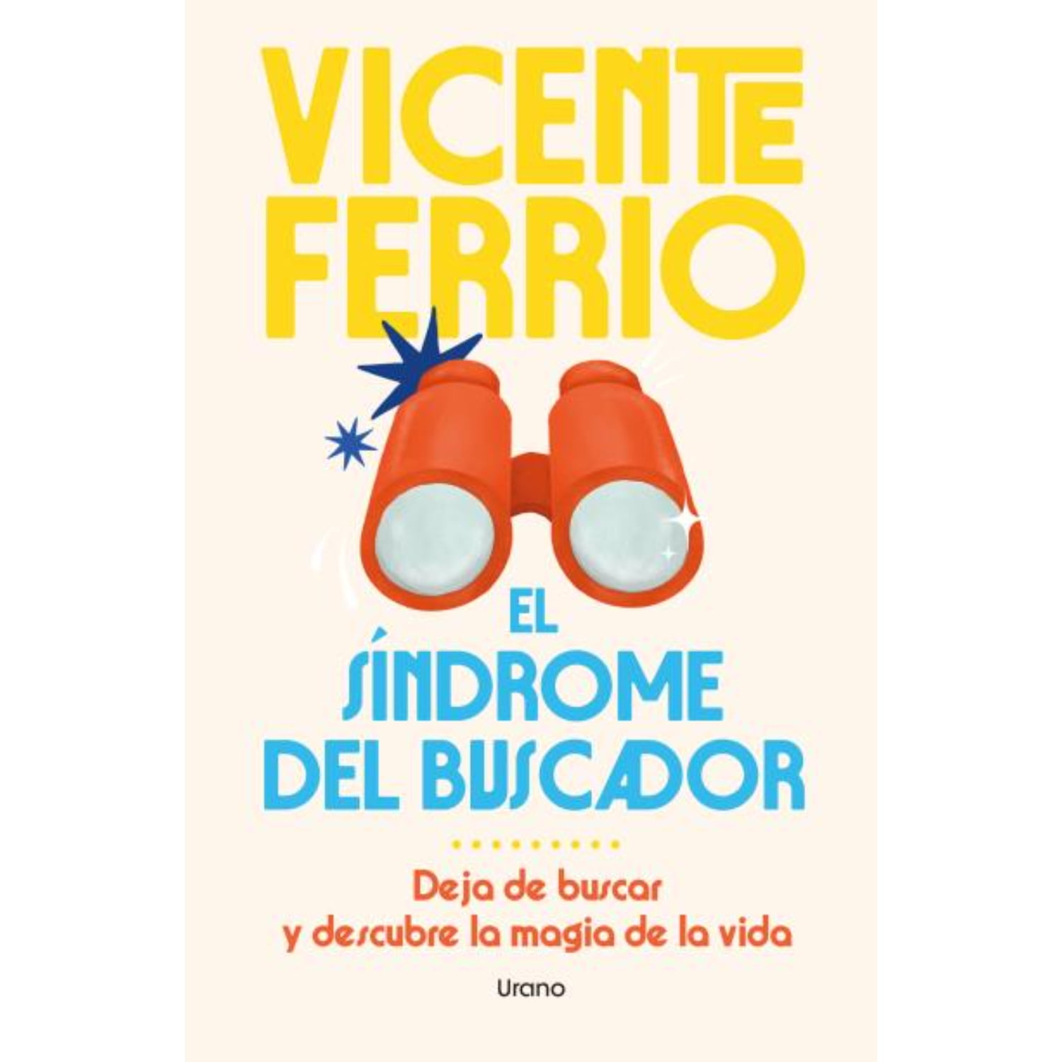 Ediciones Urano - El Síndrome Del Buscador