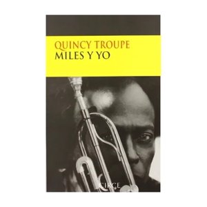 Circe - Libro Miles Y Yo - Quincy Troupe