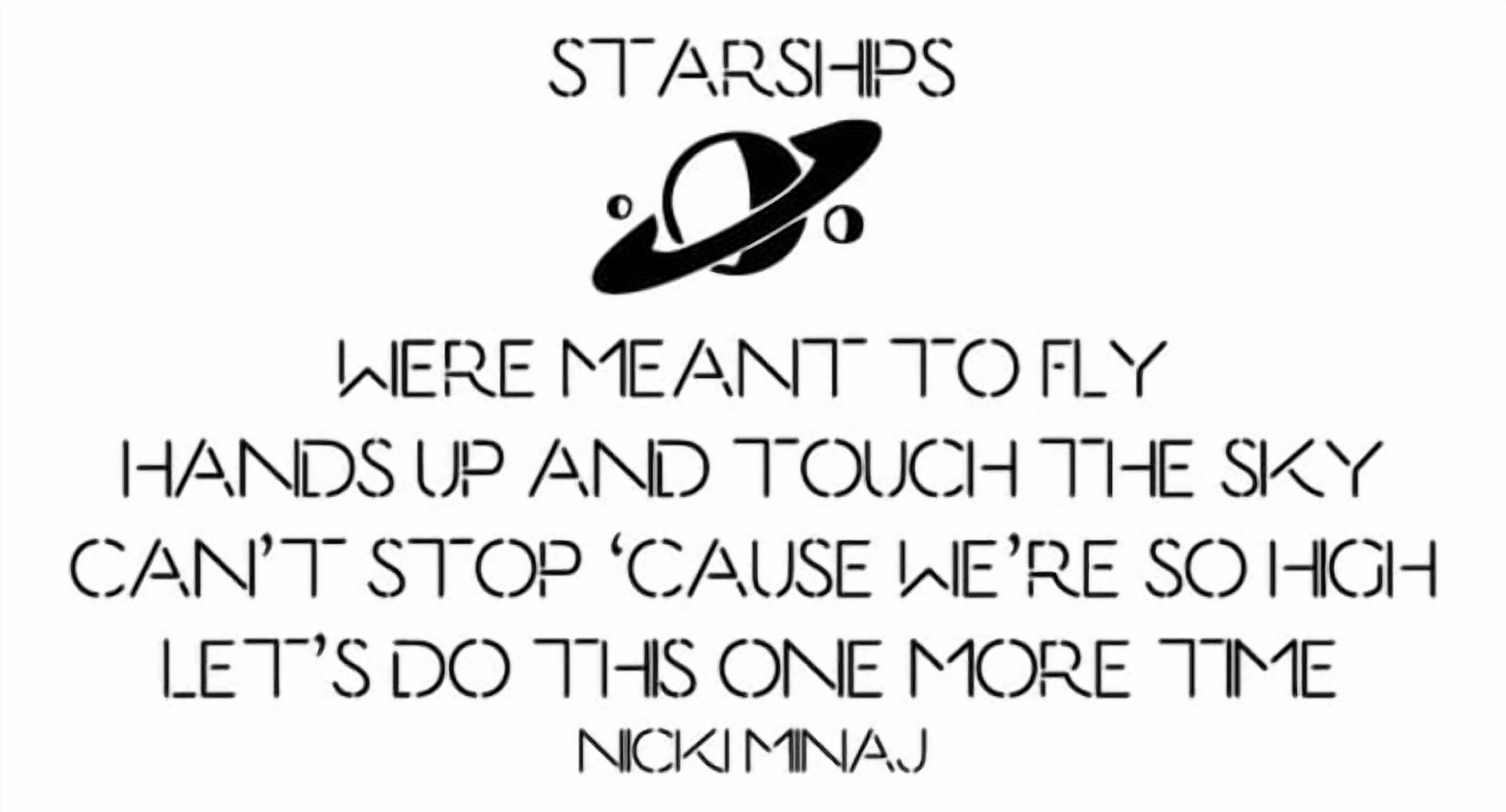 Rienda Libre Graphics - Decomural Nicki Minaj Starships Song Lyrics Ws-34093