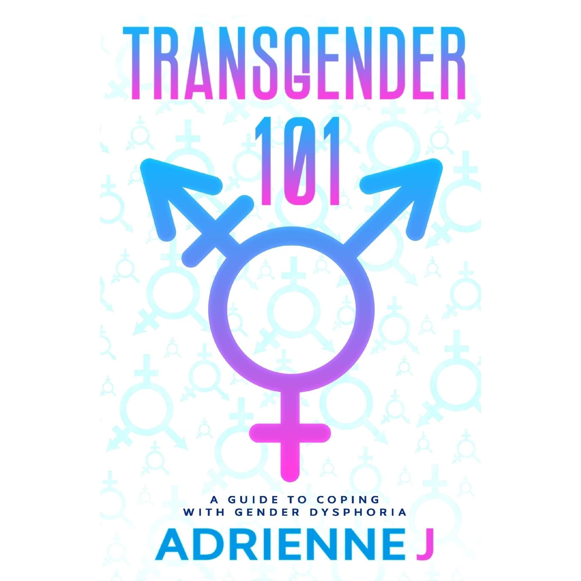 Libro Transgender 101: una guía para hacer frente a la disforia de ...
