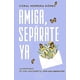thumbnail image 1 of Libro Amiga, sepárate ya - Coral Herrera, 1 of 2