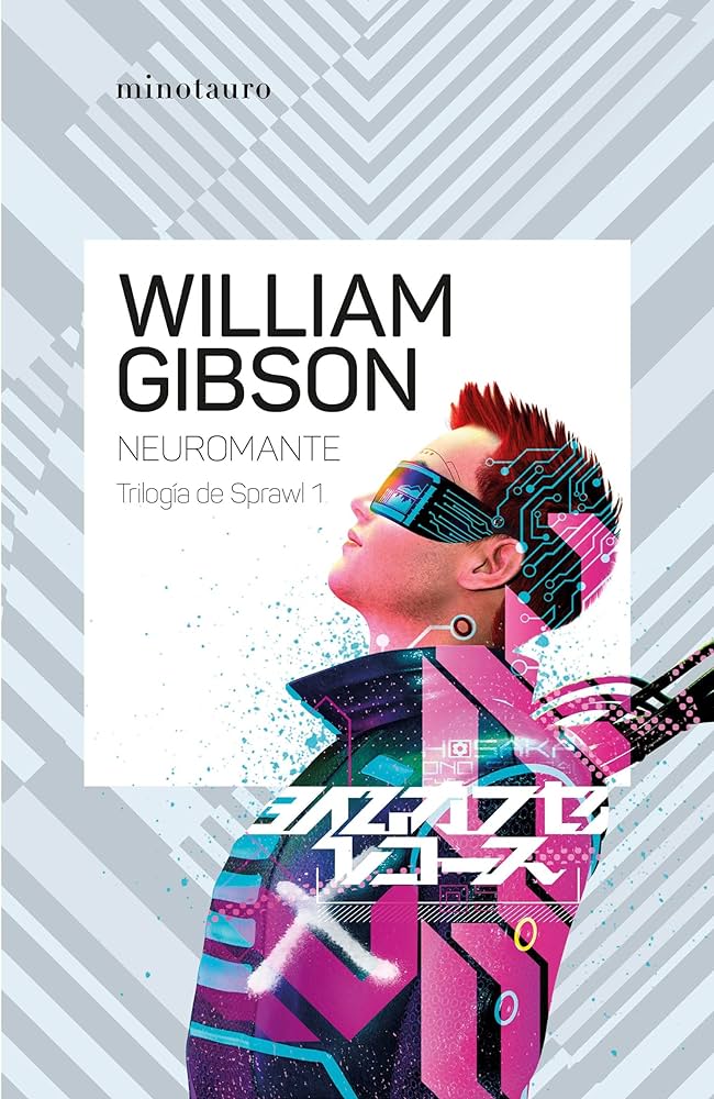 Minotauro - Libro Neuromante N°1 Trilogia De Sprawl - William Gibson -