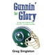 thumbnail image 1 of Gunnin For Glory Las Historias Salvajes Extrañas Y Maravillosas De Los Gunslingers De San Antonio, 1 of 1