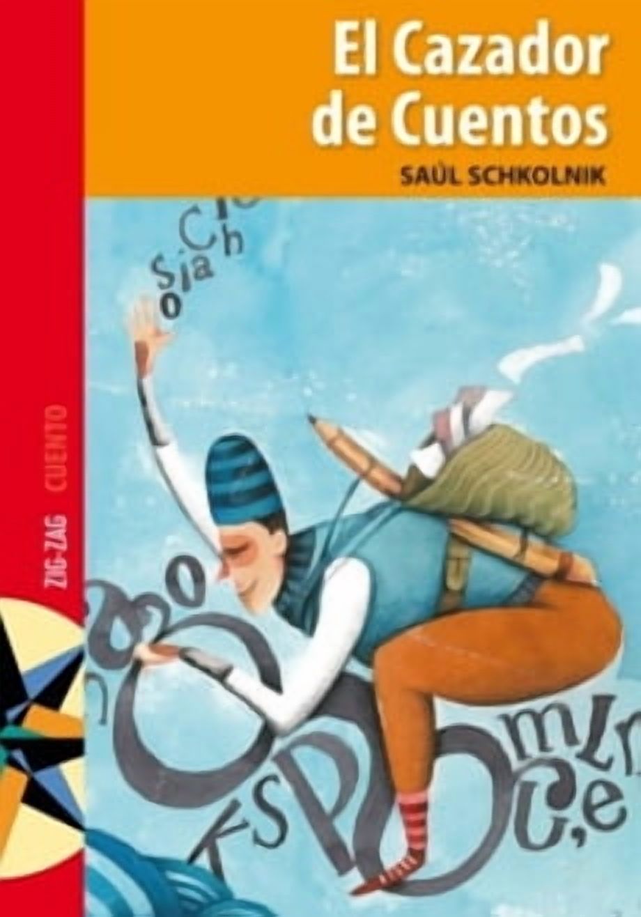 Zigzag - El Cazador De Cuentos