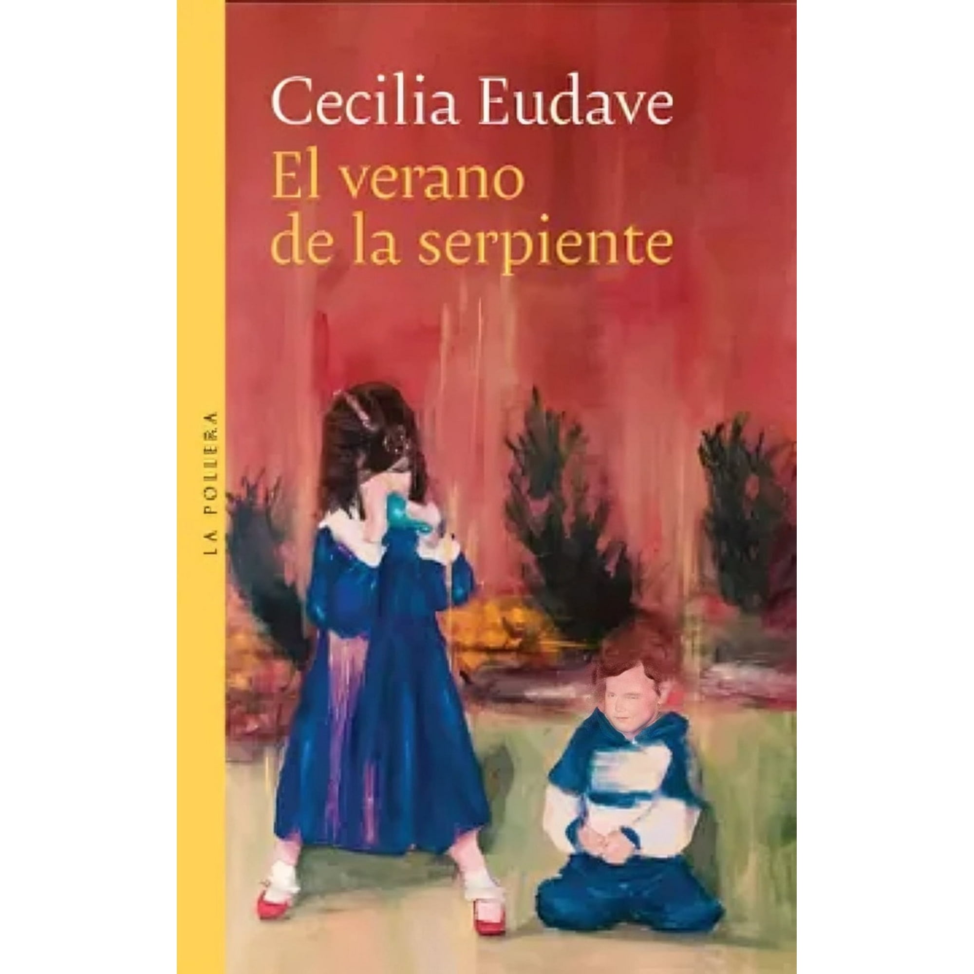 Big Sur - Libro El Verano De La Serpiente - Cecilia Eudave