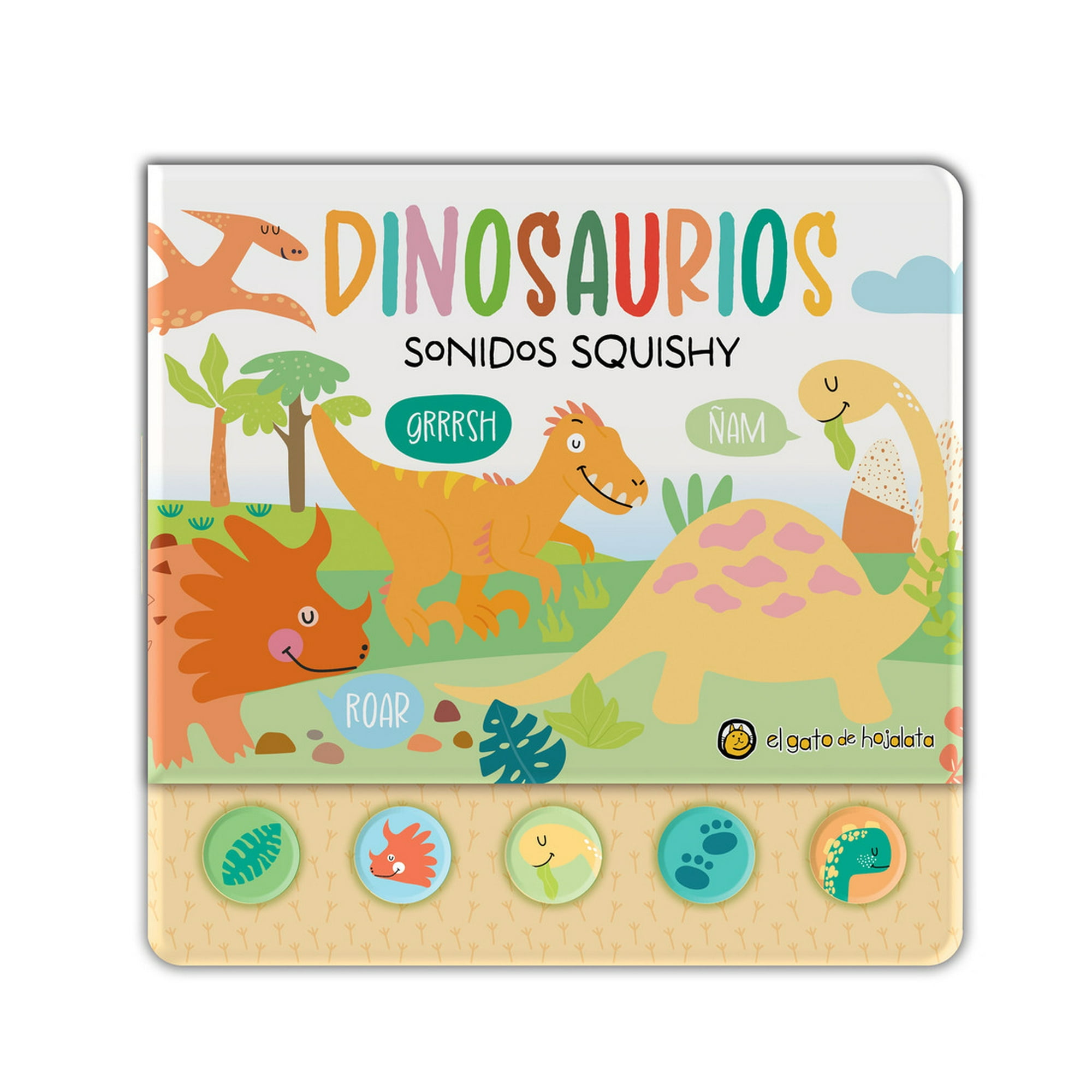 El Gato De Hojalata - Libro Dinosaurios *sonidos Squishy* / 769