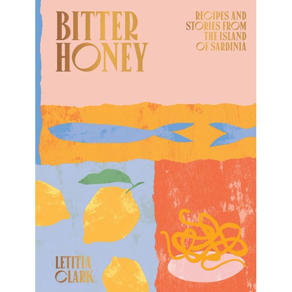 Libro Hardie Grant Books Bitter Honey: Recetas e historias