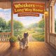 thumbnail image 1 of Whiskers y el largo camino a casa, 1 of 1
