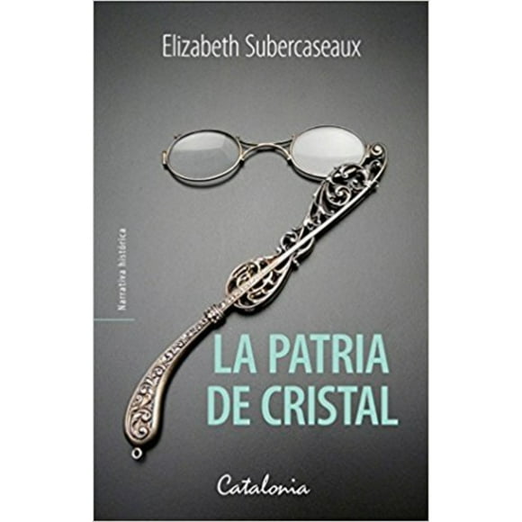 Libro La patria de cristal