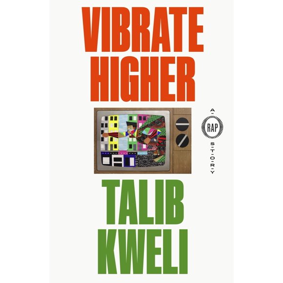 Vibrate Higher: Una historia de rap