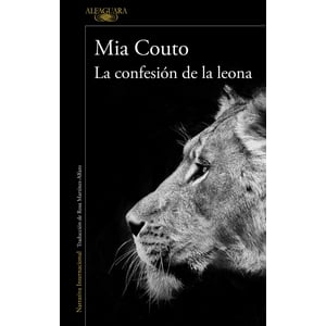 Alfaguara - Libro La Confesión De La Leona - Mia Couto