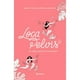 thumbnail image 1 of Libro Loca Pelvis - María José Quiniñao, 1 of 2