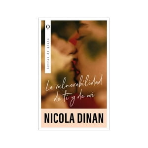 Plata - Libro La Vulnerabilidad De Ti Y De Mi - Nicola Dinan