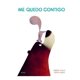 thumbnail image 1 of Me Quedo Contigo de Editorial Blume, 1 of 3