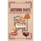 thumbnail image 1 of Libro Los días de otoño: historias de asombro y comodidad cotidianas, 1 of 1